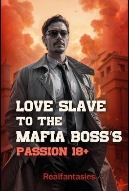 Love Slave to the Mafia Boss’s
