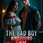 The Bad Boy Who Found My Sex List Novel
