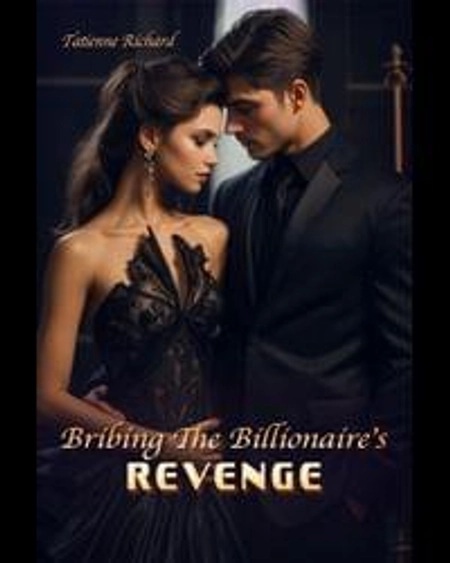 Bribing The Billionaire’s Revenge