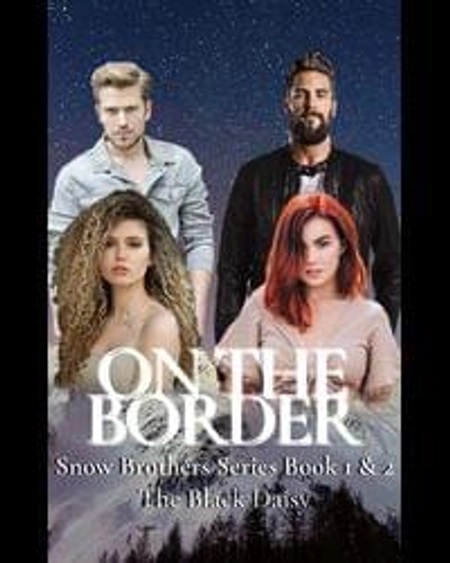 On The Border – Marry Him Or Die