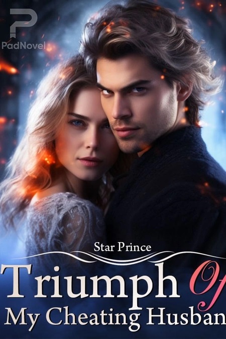 Triumph Of My Cheating Husband
